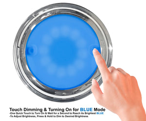 ADVANCED LED 7" Low Profile Stainless Steel Dimmable Touch Sensor Dome Light w/ White & Blue LEDs